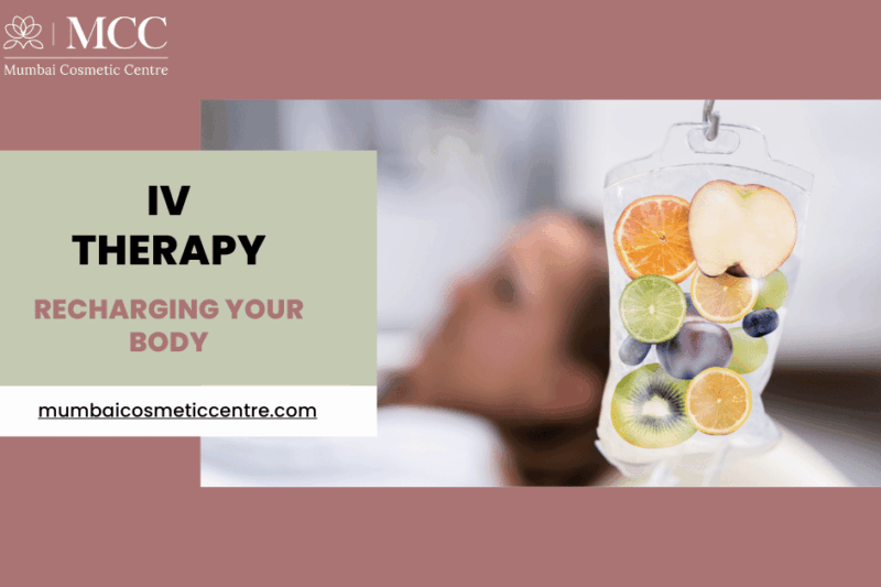 IV Therapy in Mumbai: The Key to Recharging Your Body and Mind