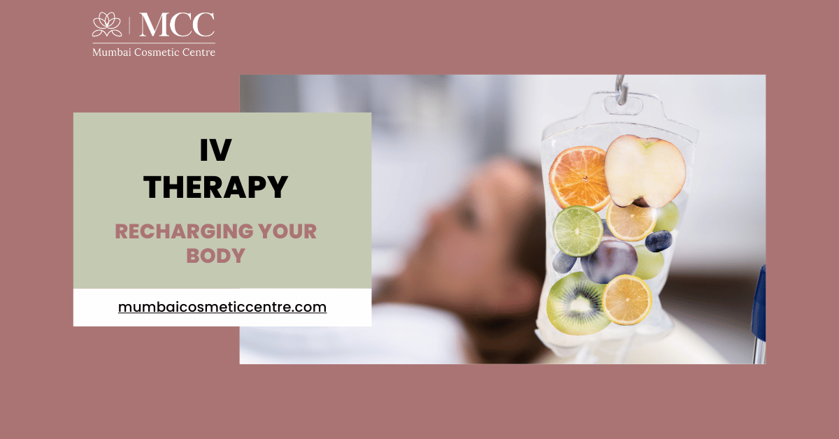 IV Therapy in Mumbai: The Key to Recharging Your Body and Mind