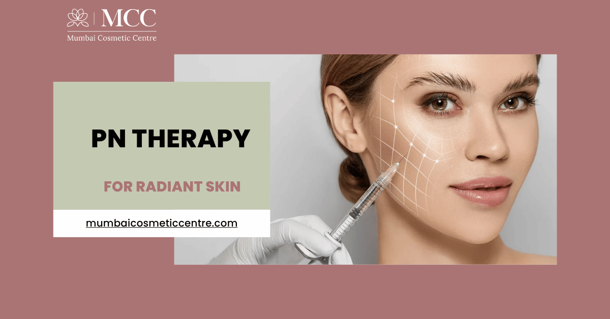 PN Therapy: Deep Hydration for Radiant Skin