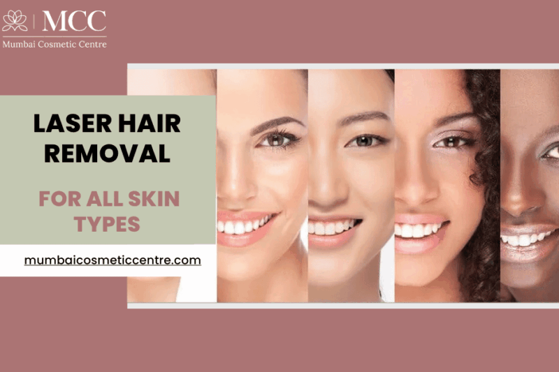 Laser Hair Removal: Is It Safe for All Skin Types?