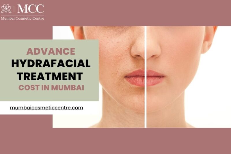 Advance HydraFacial Treatment Cost In Mumbai