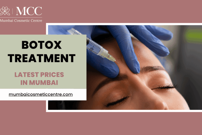 Best Botox Treatment in Mumbai with Latest Prices
