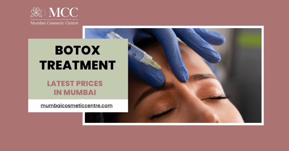 Best Botox Treatment in Mumbai with Latest Prices
