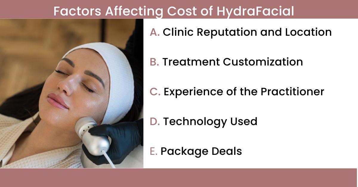 Factors Affecting the Cost of HydraFacial in Mumbai