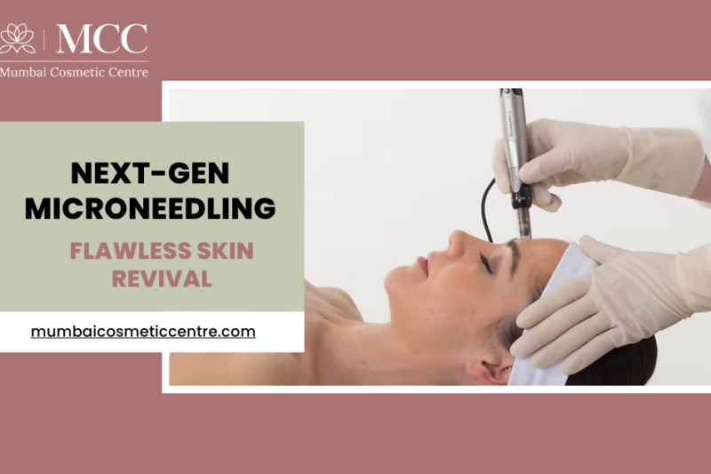 Next-Gen Microneedling for Flawless Skin Revival