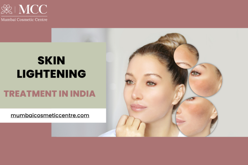 Skin Lightening in India:Treatments, Preparation & Aftercare