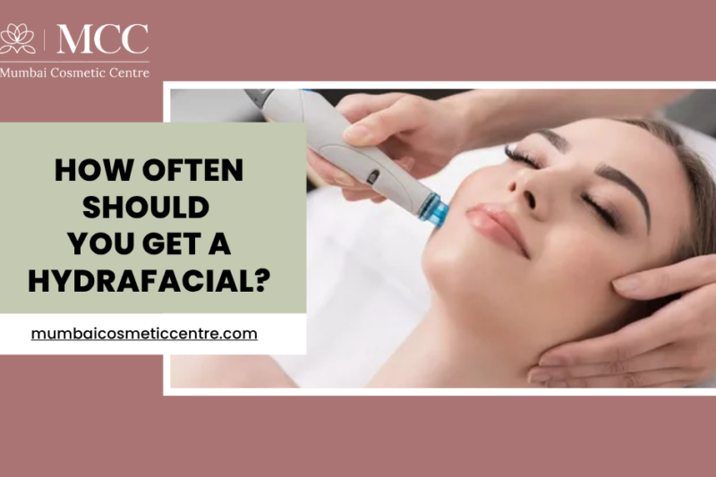 How Often Should You Get a HydraFacial?